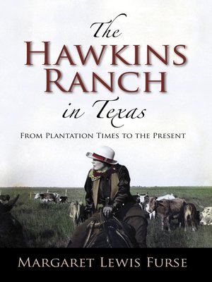 cover image of The Hawkins Ranch in Texas